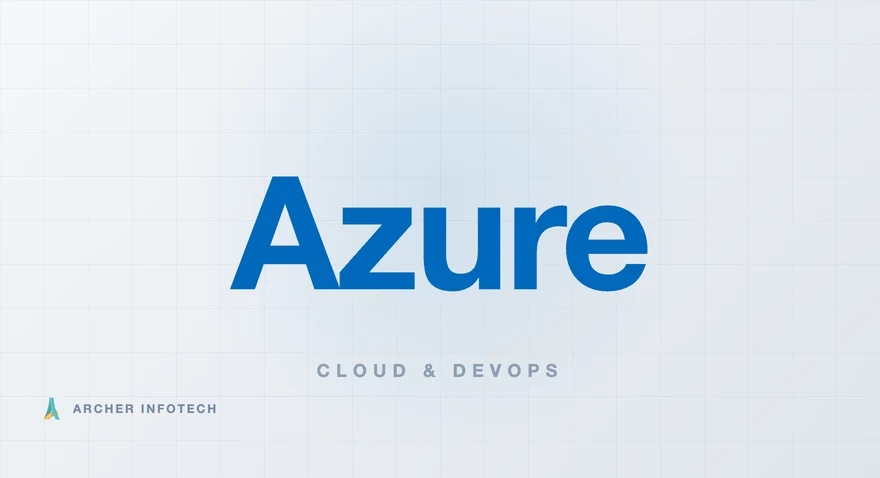 Microsoft Azure course at Archer Infotech, Pune