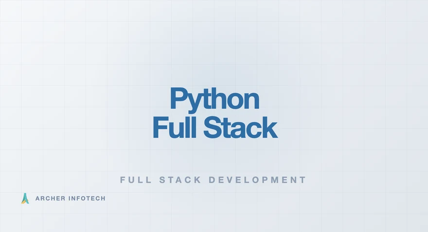 Python Full Stack Development course at Archer Infotech, Pune